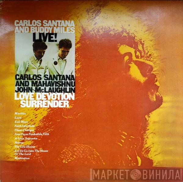 Carlos Santana And Buddy Miles And John McLaughlin  - Live! / Love Devotion Surrender