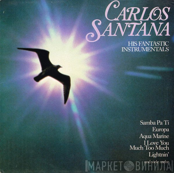 Carlos Santana  - His Fantastic Instrumentals