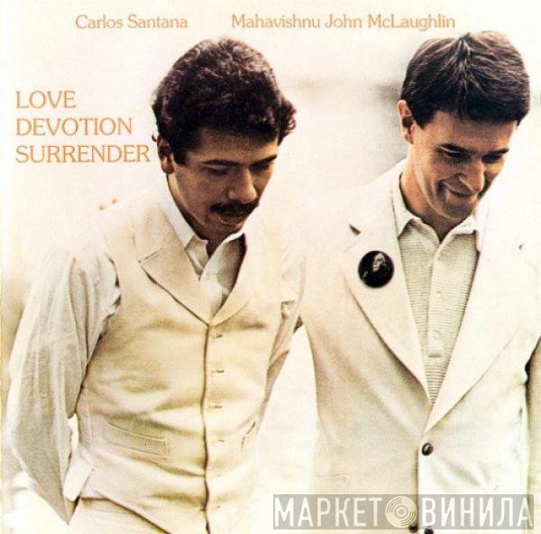 Carlos Santana, John McLaughlin - Love Devotion Surrender