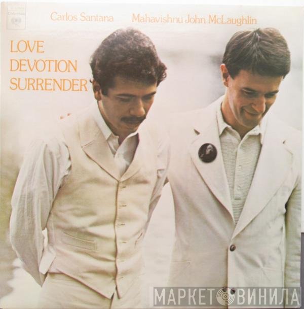 Carlos Santana - John McLaughlin  - Love Devotion Surrender
