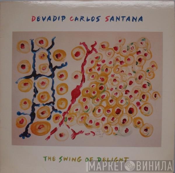 Carlos Santana  - The Swing Of Delight