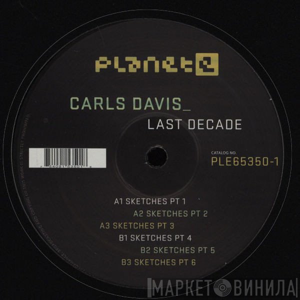 Carls Davis - Last Decade EP
