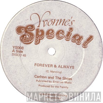 Carlton And The Shoes - Forever & Always