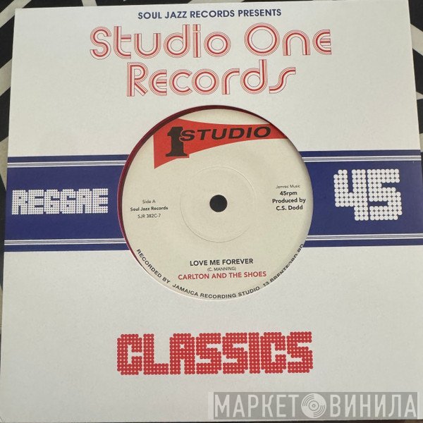 Carlton And The Shoes - Love Me Forever / Never Let Go