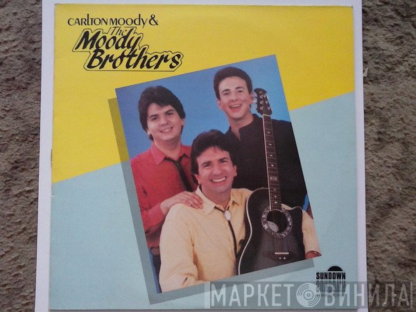 Carlton Moody , The Moody Brothers - Carlton Moody & The Moody Brothers