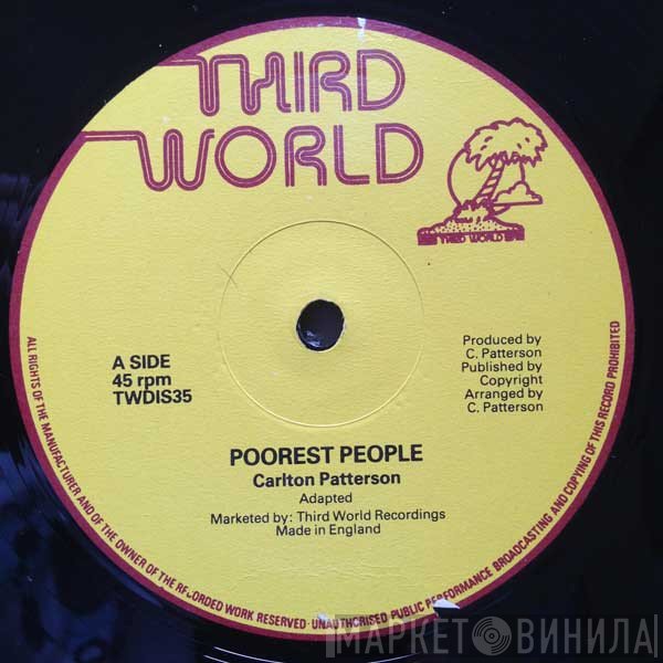 Carlton Patterson - Poorest People
