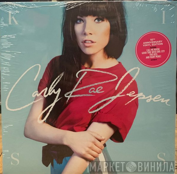 Carly Rae Jepsen  - Kiss