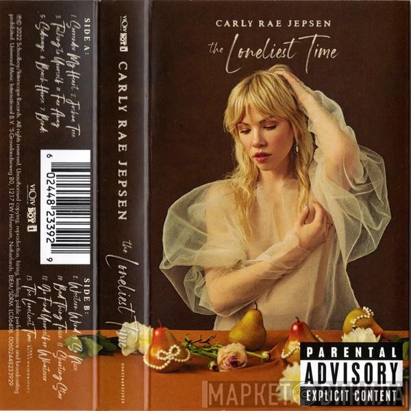 Carly Rae Jepsen  - The Loneliest Time