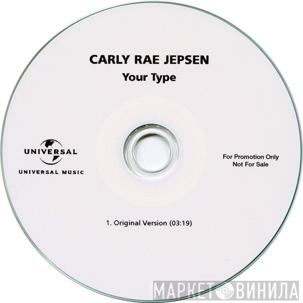Carly Rae Jepsen  - Your Type
