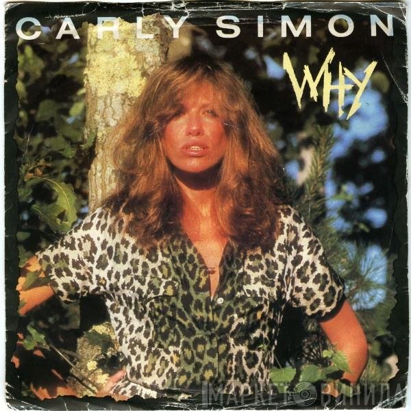 Carly Simon  - Why