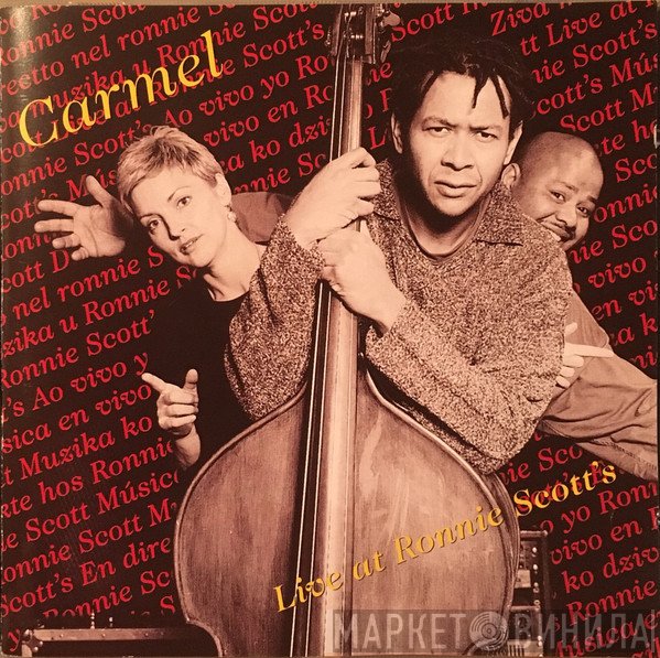 Carmel  - Live At Ronnie Scott's