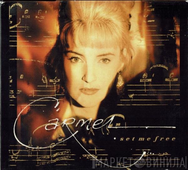 Carmel  - Set Me Free