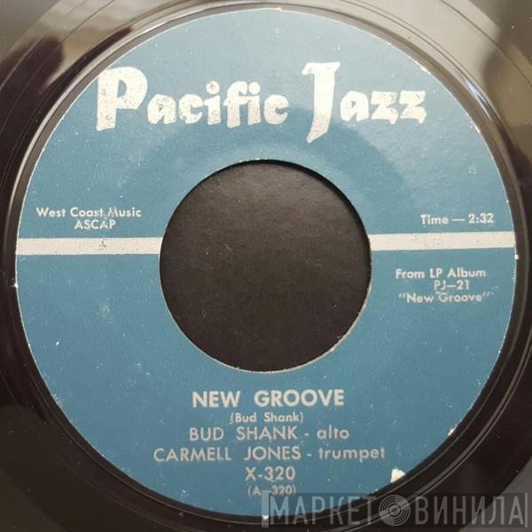 Carmell Jones, Bud Shank - New Groove