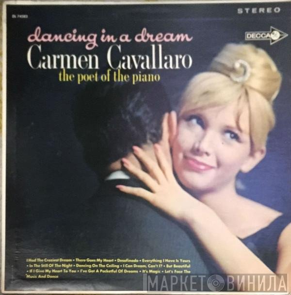 Carmen Cavallaro  - Dancing In A Dream