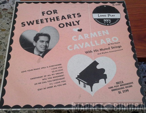 Carmen Cavallaro  - For Sweethearts Only