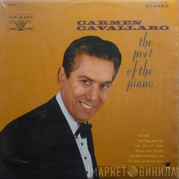 Carmen Cavallaro - The Poet Of The Piano