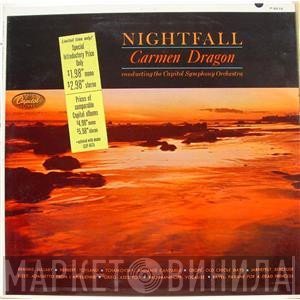 Carmen Dragon, Capitol Symphony Orchestra  - Nightfall