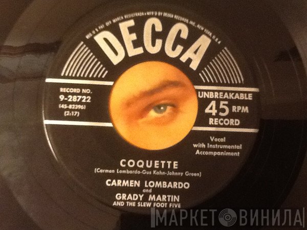 Carmen Lombardo And Grady Martin And The Slew Foot Five  - Coquette