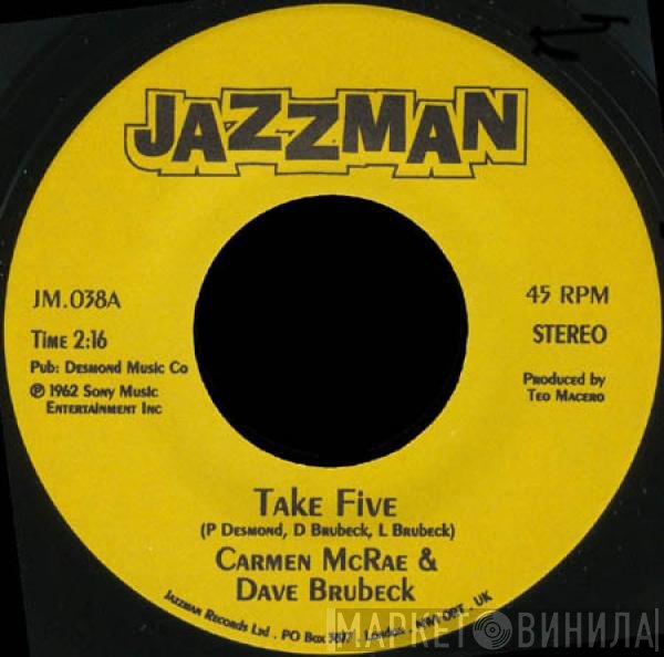 Carmen McRae & Dave Brubeck / Oscar Brown Jr.  - Take Five / Dat Dere