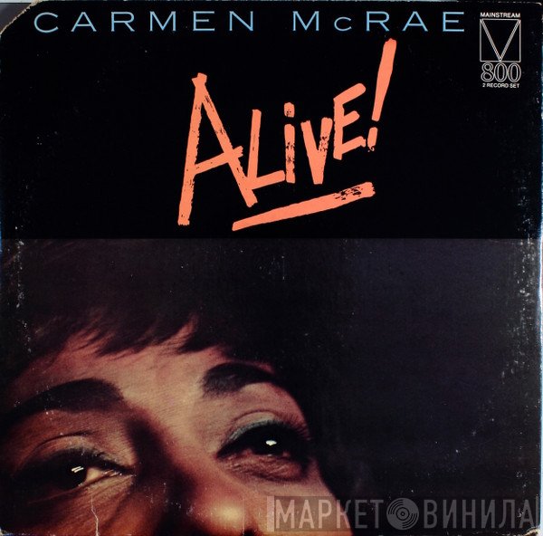 Carmen McRae  - Alive!