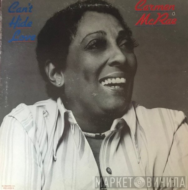 Carmen McRae - Can't Hide Love