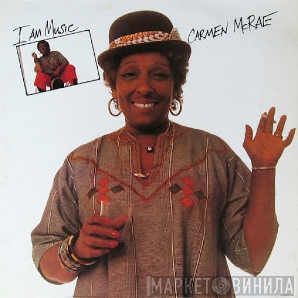 Carmen McRae - I Am Music