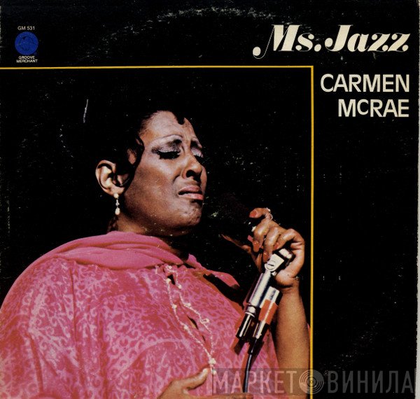 Carmen McRae  - Ms. Jazz
