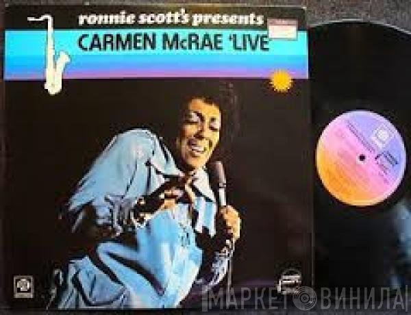 Carmen McRae - Ronnie Scott's Presents Carmen McRae 'Live'