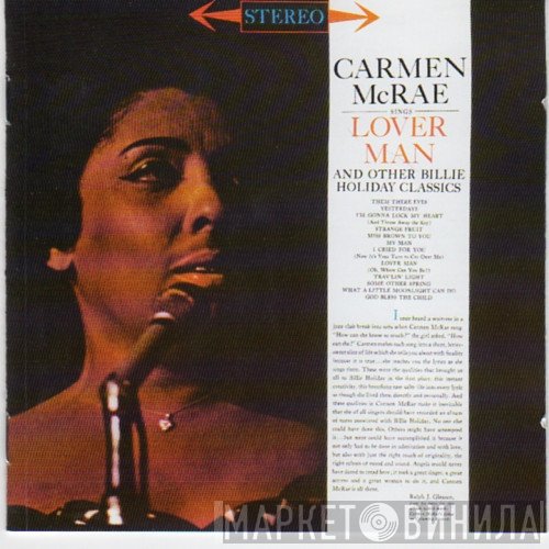 Carmen McRae - Sings Lover Man And Other Billie Holiday Classics