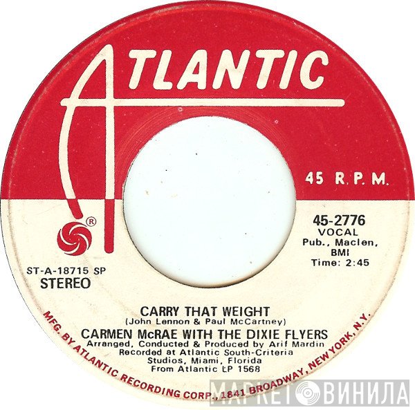 Carmen McRae With The Dixie Flyers  - Carry That Weight
