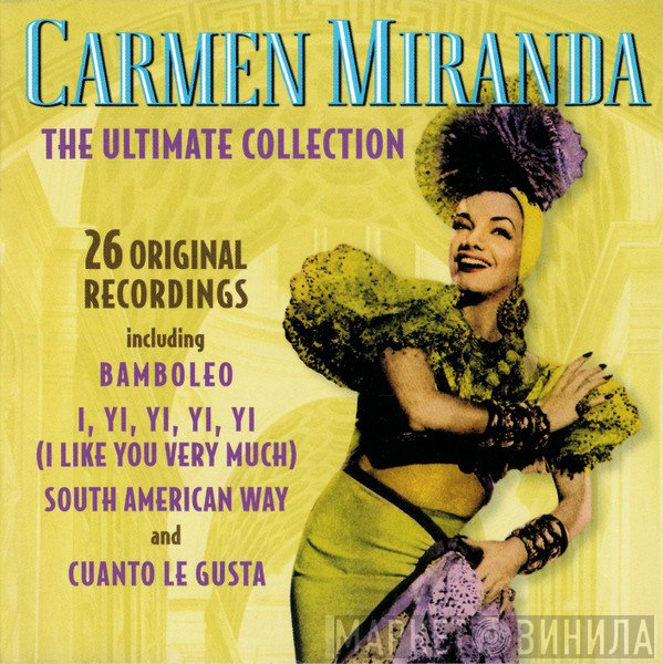 Carmen Miranda - The Ultimate Collection