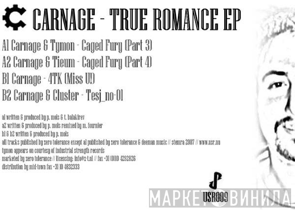Carnage - True Romance EP