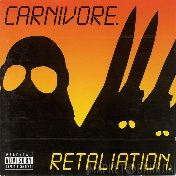 Carnivore  - Retaliation