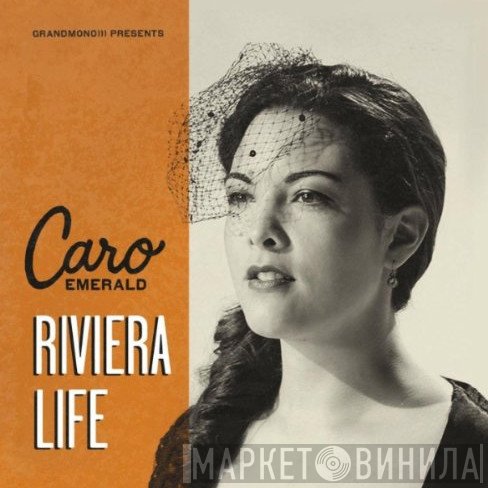 Caro Emerald  - Riviera Life
