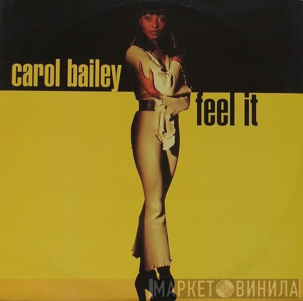 Carol Bailey - Feel It