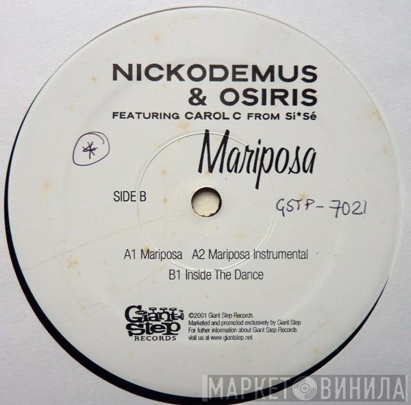 Carol C, Nickodemus & Osiris - Mariposa