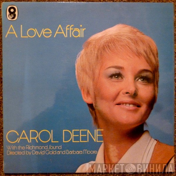 Carol Deene - A Love Affair