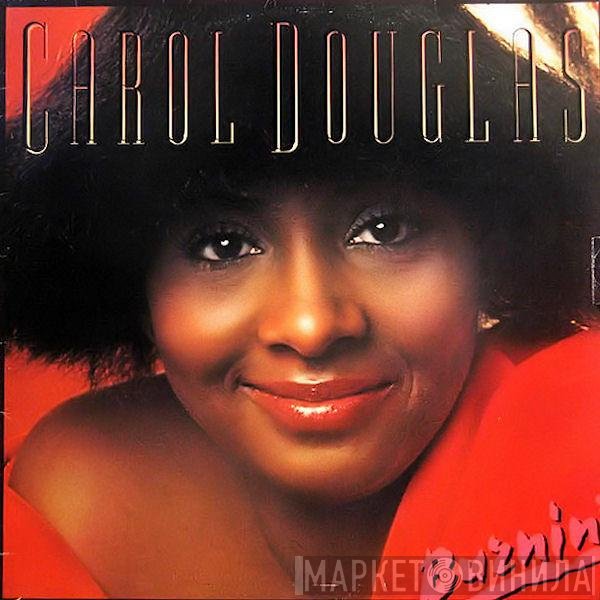 Carol Douglas - Burnin'