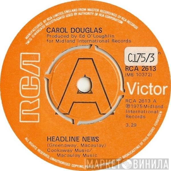 Carol Douglas - Headline News