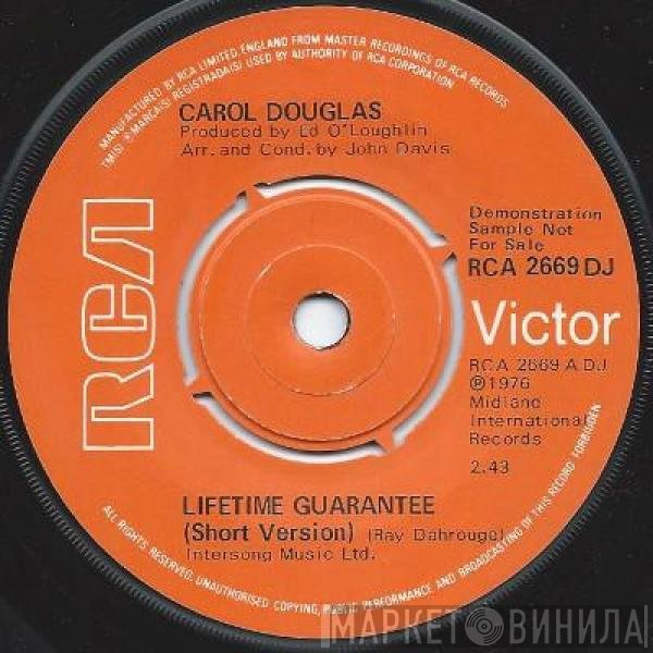 Carol Douglas - Lifetime Guarantee