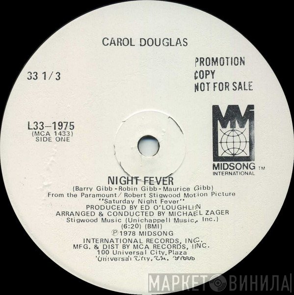 Carol Douglas  - Night Fever