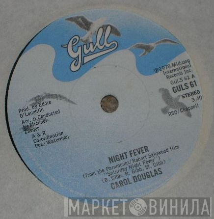 Carol Douglas - Night Fever
