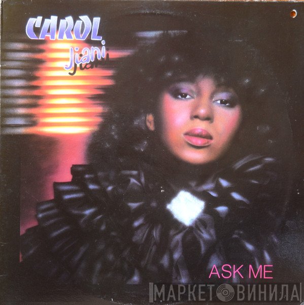 Carol Jiani - Ask Me
