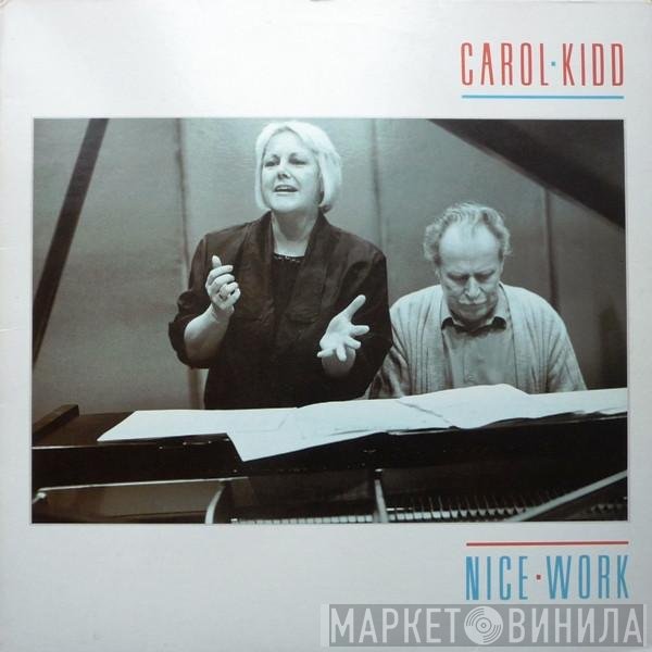 Carol Kidd - Nice Work