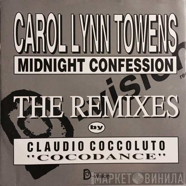 Carol Lynn Townes - Midnight Confession (The Remixes)