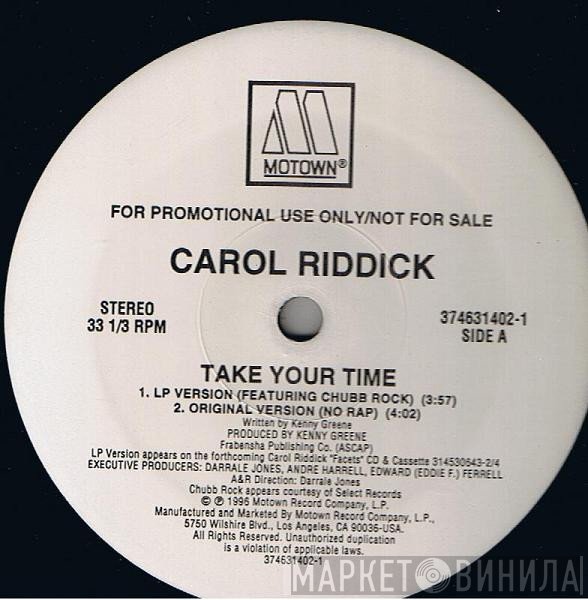 Carol Riddick - Take Your Time