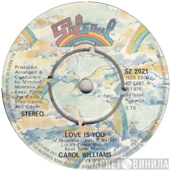Carol Williams - Love Is You