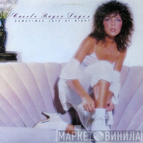 Carole Bayer Sager - Sometimes Late At Night
