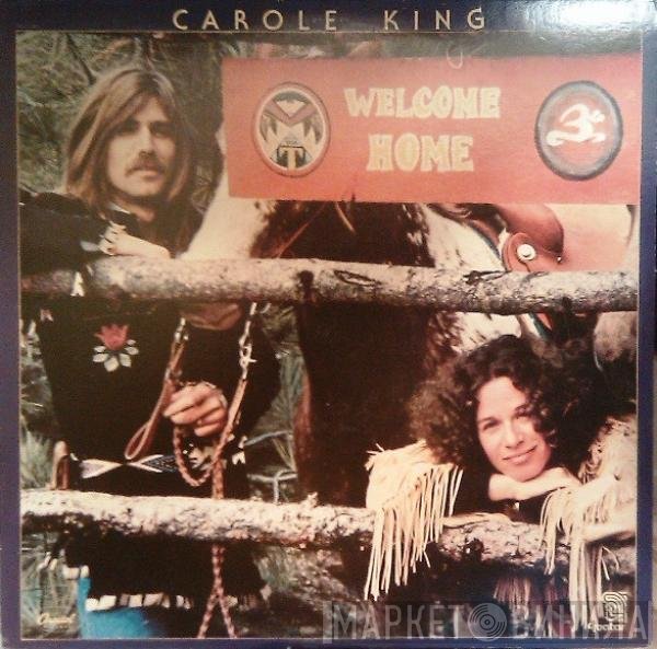 Carole King  - Welcome Home