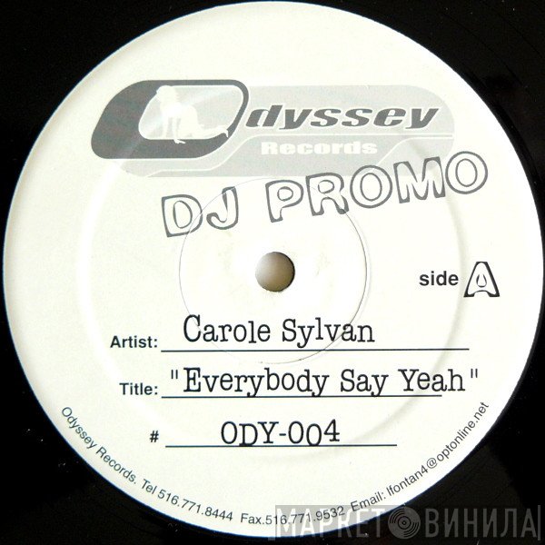 Carole Sylvan - Everybody Say Yeah